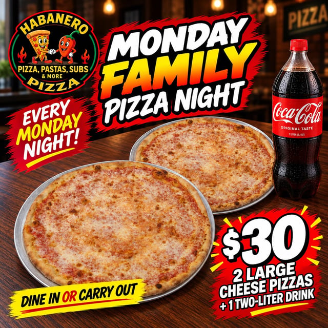 Monday Family Pizza Night.